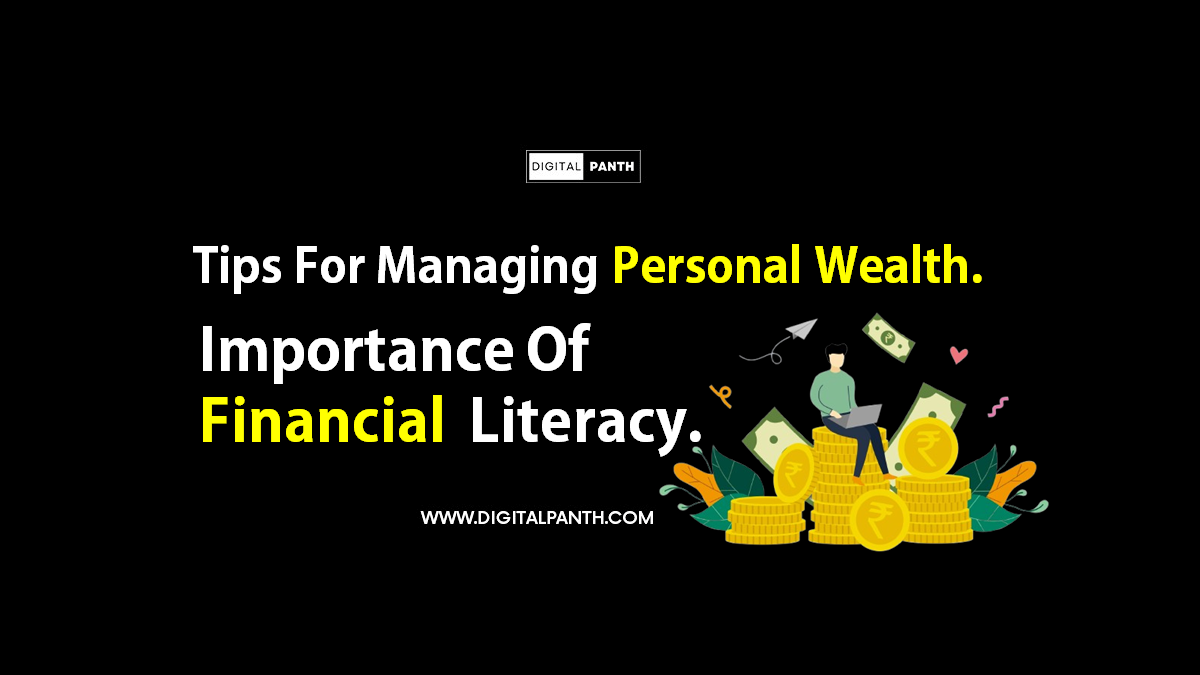 Tips For Managing Personal Wealth