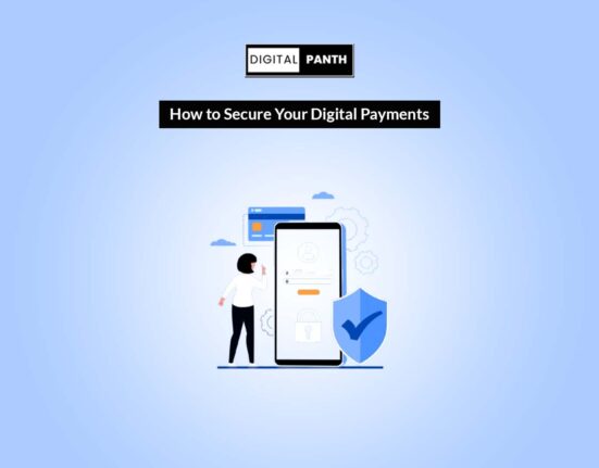 How to Secure Your Digital Payments